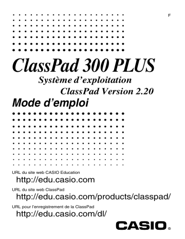 Casio ClassPad 300, ClassPad 300 PLUS Manuel utilisateur | Fixfr
