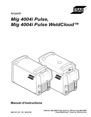 4004i Pulse WeldCloud™ | ESAB Mig 4004i Pulse Mig Manuel utilisateur | Fixfr