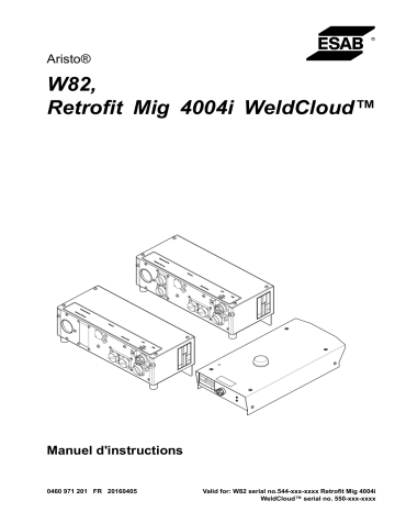 Retrofit Mig 4004i WeldCloud™ | ESAB W82 Manuel utilisateur | Fixfr