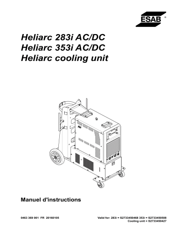 353i AC/DC | Heliarc 283i AC/DC | ESAB Heliarc Cooling Unit Manuel utilisateur | Fixfr