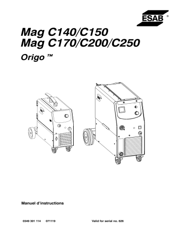 Mag C200 | Mag C140 | Mag C170 | Mag C150 | ESAB Mag C250 Manuel utilisateur | Fixfr