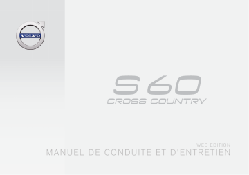 Volvo S60 Cross Country 2016 Early Manuel utilisateur | Fixfr