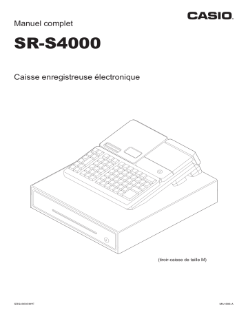 Manuel utilisateur | Casio SR-S4000 Mode d'emploi | Fixfr