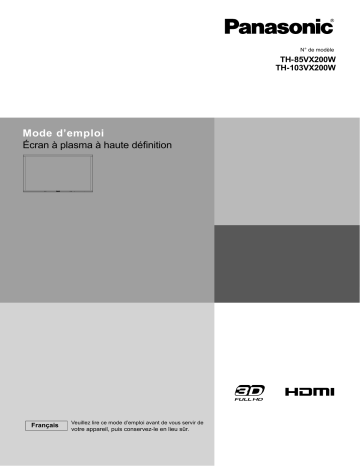 TH103VX200W | Mode d'emploi | Panasonic TH85VX200W Operating instrustions | Fixfr