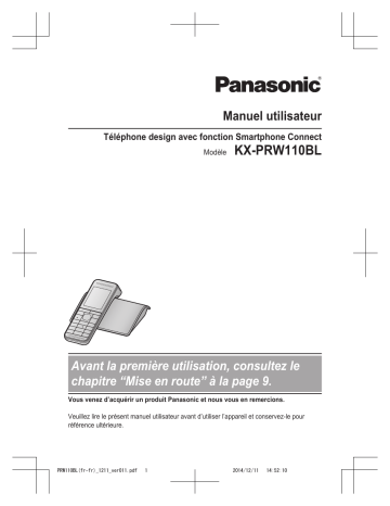 Mode d'emploi | Panasonic KXPRW110BL Operating instrustions | Fixfr