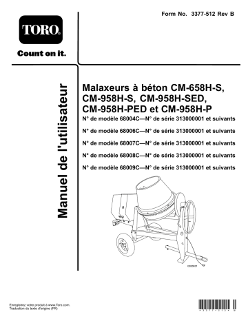 CM-958H-S Concrete Mixer | CM-658H-S Concrete Mixer | Toro CM-958H-P Concrete Mixer Concrete Equipment Manuel utilisateur | Fixfr