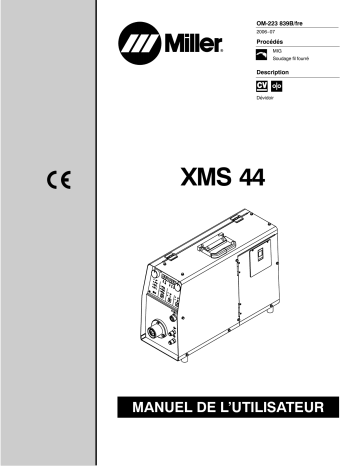 209316 | Manuel du propriétaire | Miller XMS 44 Manuel utilisateur | Fixfr