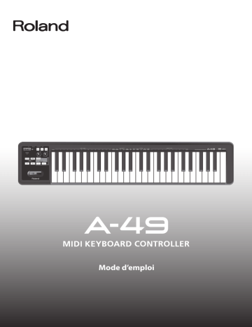 Roland A-49 MIDI Keyboard Controller Manuel du propriétaire | Fixfr