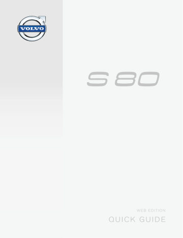 Manuel utilisateur | Volvo S80 2014 Guide de démarrage rapide | Fixfr