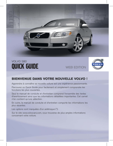 Manuel utilisateur | Volvo S80 2011 Early Guide de démarrage rapide | Fixfr