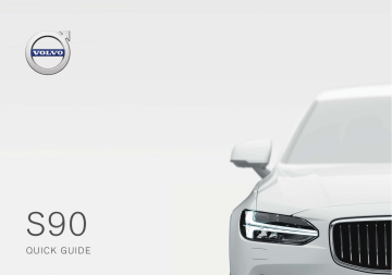 Manuel utilisateur | Volvo S90 2018 Guide de démarrage rapide | Fixfr