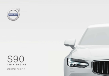 Manuel utilisateur | Volvo S90 Twin Engine 2018 Guide de démarrage rapide | Fixfr