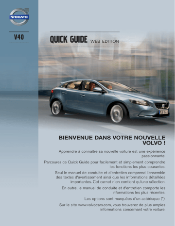 Manuel utilisateur | Volvo V40 2013 Guide de démarrage rapide | Fixfr