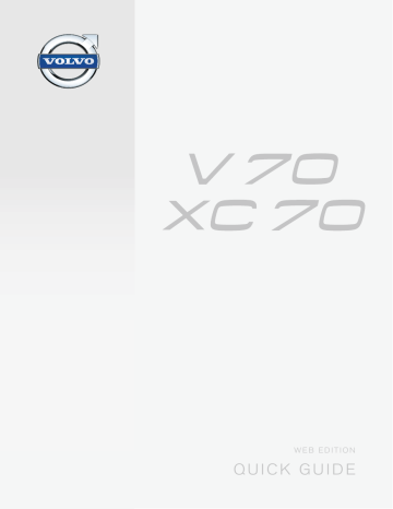 V70 | Manuel utilisateur | Volvo XC70 2014 Guide de démarrage rapide | Fixfr