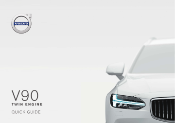 Manuel utilisateur | Volvo V90 Twin Engine 2018 Guide de démarrage rapide | Fixfr