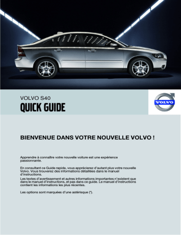 Manuel utilisateur | Volvo S40 2007 Early Guide de démarrage rapide | Fixfr