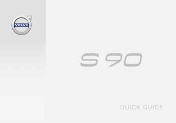 Manuel utilisateur | Volvo S90 2017 Guide de démarrage rapide | Fixfr