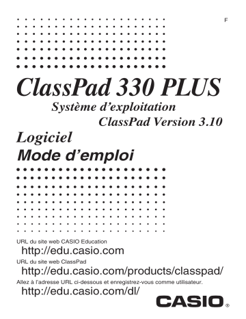 Casio ClassPad 330 PLUS Manuel utilisateur | Fixfr