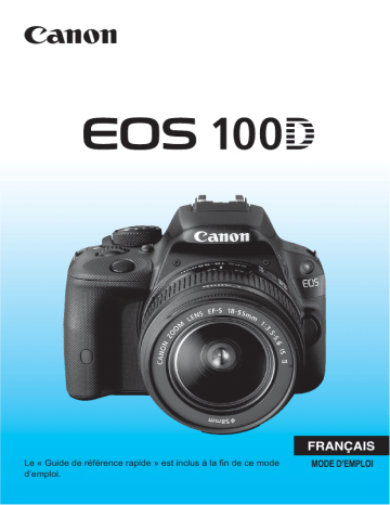 Canon EOS 100D Mode d'emploi | Fixfr