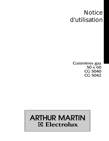 CG5042 | CG5040 | ARTHUR MARTIN ELECTROLUX CG5536W-K Manuel utilisateur | Fixfr