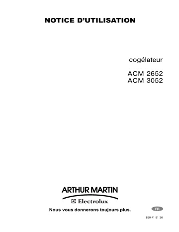 ACM2652 | ARTHUR MARTIN ELECTROLUX ACM3052 Manuel utilisateur | Fixfr