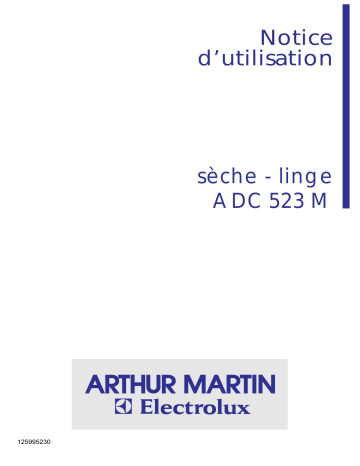 ARTHUR MARTIN ELECTROLUX ADC523M Manuel utilisateur | Fixfr