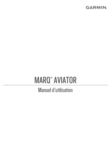 Garmin MARQ® Aviator Manuel utilisateur | Fixfr