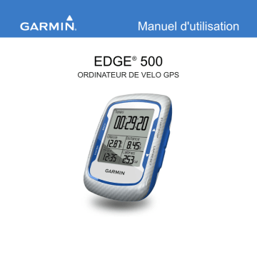 Garmin Edge® 500 Manuel utilisateur | Fixfr