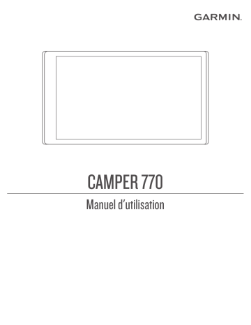 Garmin Camper 770 LMT-D Manuel utilisateur | Fixfr