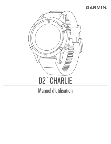 Garmin D2™ Charlie Manuel utilisateur | Fixfr