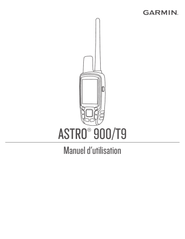 Garmin Astro® 900 System Manuel utilisateur | Fixfr