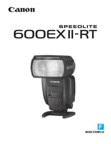 Canon Speedlite 600EX II-RT Manuel utilisateur | Fixfr