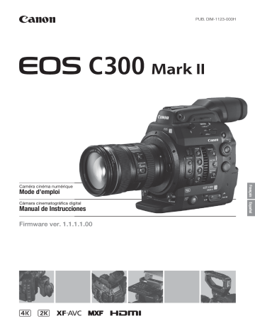 Canon EOS C300 Mark II PL Manuel utilisateur | Fixfr