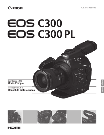 Canon EOS C300 PL Manuel utilisateur | Fixfr