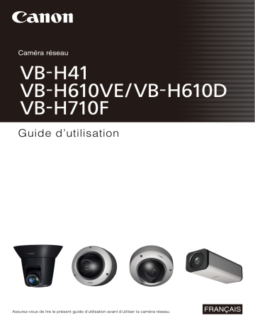 VB-H41 | Canon VB-H610VE Manuel utilisateur | Fixfr