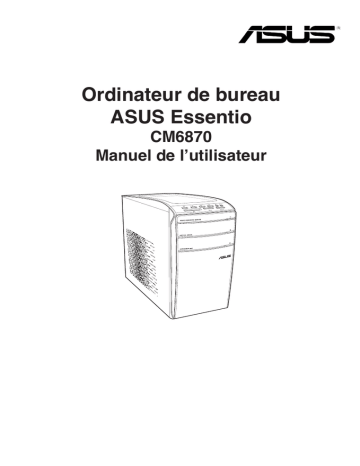 Asus CM6870 F7589 Manuel utilisateur | Fixfr