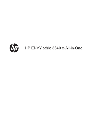 ENVY 5640 e-All-in-One Printer | HP ENVY 5643 e-All-in-One Printer Manuel utilisateur | Fixfr