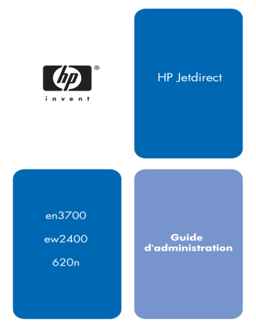 HP JetDirect 620n Manuel utilisateur | Fixfr