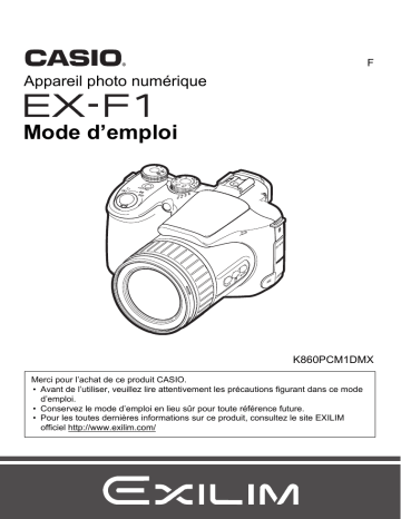 Casio EX-F1 (Pour les clients européens) Manuel utilisateur | Fixfr