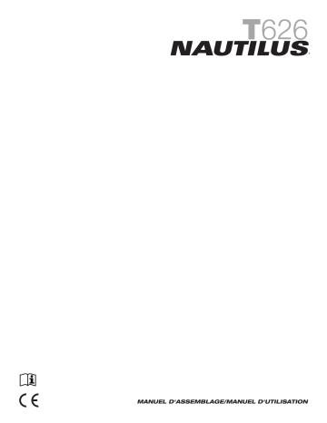 Nautilus T626 Treadmill (2017 model) Manuel utilisateur | Fixfr