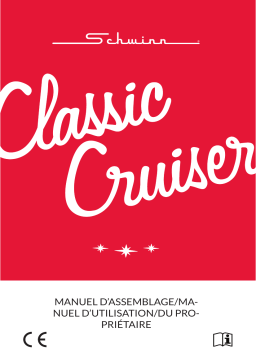 Schwinn Classic Cruiser Manuel utilisateur