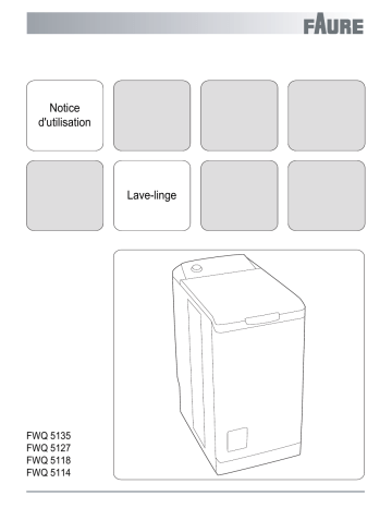 FWQ5127 | FWQ5118 | FWQ5114 | Mode d'emploi | Faure FWQ5135 Manuel utilisateur | Fixfr