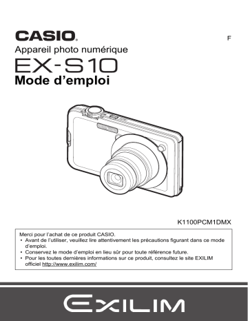 Casio EX-S10  (Pour les clients américains du nord) Manuel utilisateur | Fixfr
