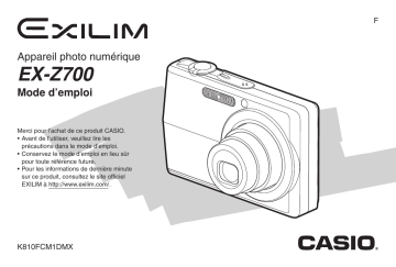 Casio EX-Z700 (Pour les clients européens) Manuel utilisateur | Fixfr