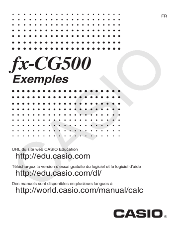 Casio fx-CG500 Manuel utilisateur | Fixfr