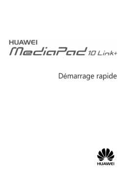 Huawei MEDIAPAD 10 LINK Manuel utilisateur