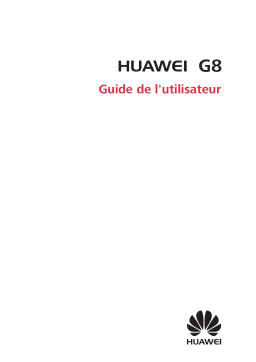 Huawei G8 Manuel utilisateur