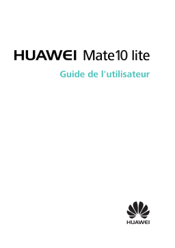 Huawei Mate 10 Lite Manuel utilisateur