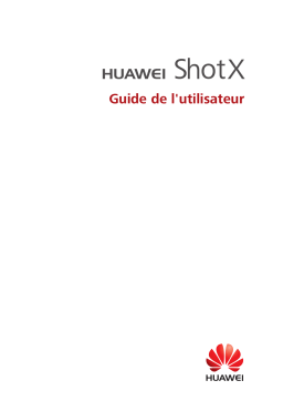 Huawei ShotX Manuel utilisateur