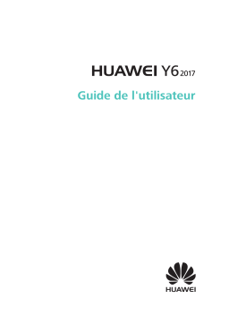 Huawei HUAWEI Y6 2017 Manuel utilisateur